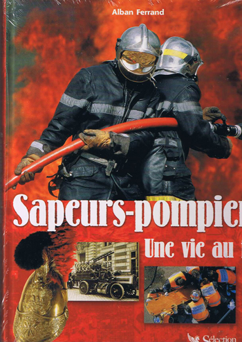 SP Une vie au feu